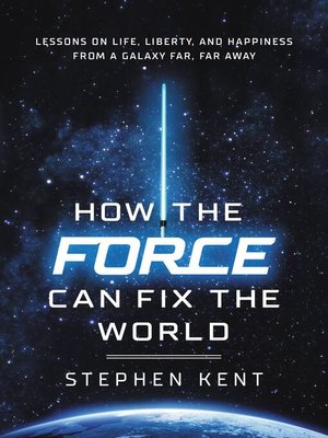 cover image of How the Force Can Fix the World